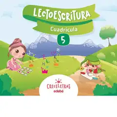 LECTO CRECELETRAS 5 CUADRICULA (CAS) EDEBE 9788468332482