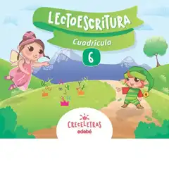 LECTO CRECELETRAS 6 CUADRICULA (CAS) EDEBE 9788468332499