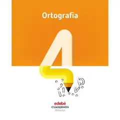 CUAD ORTOGRAFIA 4 (CAS) EDEBE 9788468336787