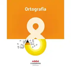 CUAD ORTOGRAFIA 8 (CAS) EDEBE 9788468336824