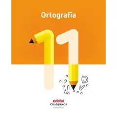 CUAD ORTOGRAFIA 11 (CAS) EDEBE 9788468336855