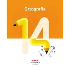 CUAD ORTOGRAFIA 14 (CAS) EDEBE 9788468336886