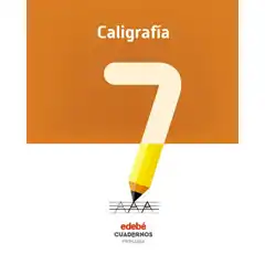 CUAD CALIGRAFIA 7 (CAS) EDEBE 9788468336961