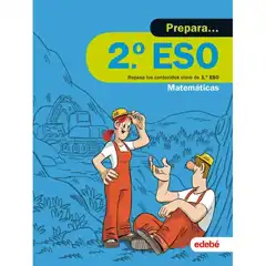 CUAD PREPARA MATEMATICAS DE ESO 2 EDEBE 9788468341477