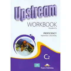 Material UPSTREAM C2 PROFICIENCY WORKBOOK UPSTREAM EDIT. EXPRESS PUBLISHING 9781471502668