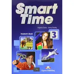 SMART TIME 3 STUDENTS BOOK SMART TIME EDIT. EXPRESS PUBLISHING 9781471535512
