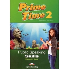 PRIME TIME 2 SPEAKING SKILLS S S EXPRESS PUBLISHING 9781471553912