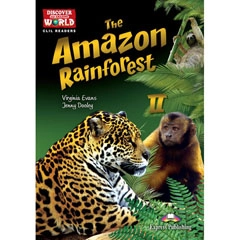 THE AMAZON RAINFOREST II READER EXPRESS PUBLISHING 9781471563294