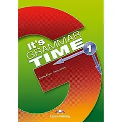 ITS GRAMMAR TIME 1 S’S BOOK EXPRESS PUBLISHING 9781471563461