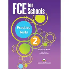 FCE FOR SCHOOLS 2 S’S BOOK EXPRESS PUBLISHING 9781471575969