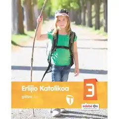 ERLIJIO KATOLIKOA EP3 (EUS) GILTZA 9788483784020