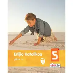 ERLIJIO KATOLIKOA EP5 (EUS) GILTZA 9788483784044