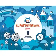KOAD SUPERMATIKOAK 8 (EUS) GILTZA 9788483784426