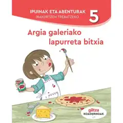 KOAD IPUINAK ETA ABENTURAK 5 GILTZA 9788483785225