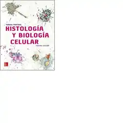 HISTOLOGIA Y BIOLOGIA CELULAR 3ED MC GRAW HILL ISBN 9786071514080