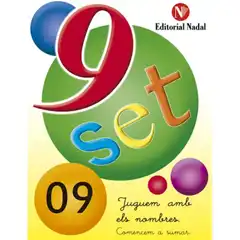 NOU-SET JUGUEM AMB ELS NOMBRES INFANTIL NADAL Nº 09 COMENCEM A SUMAR ISBN 9788478875047