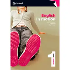 Material IN MOTION 1 STUDENT`S BOOK IDIOMA RICHMOND SANTILLANA 9788466809344
