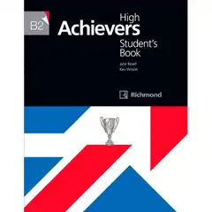 HIGH ACHIEVERS B2 STUDENT`S BOOK RICHMOND SANTILLANA 9788466818216