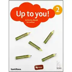 UP TO YOU 2 ACTIVITY BOOK RICHMOND ISBN 9788466819817