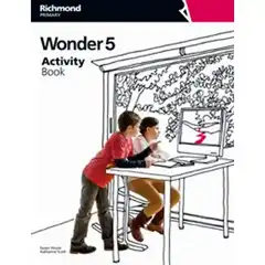 WONDER 5 ACTIVITY + AB CD RICHMOND SANTILLANA 9788466820172