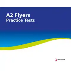 PRACTICE TESTS A2 FLYERS RICHMOND ISBN 9788466826365
