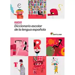 Material NUEVO DICCIONARIO ESCOLAR DE LA LENGUA ESPAÑOLA SANTILLANA 9788468001579