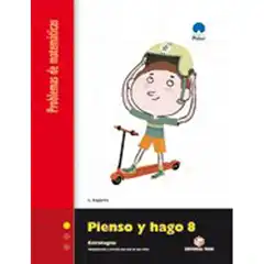 PIENSO Y HAGO 8 C. PROBLEMAS TEIDE 9788430708611