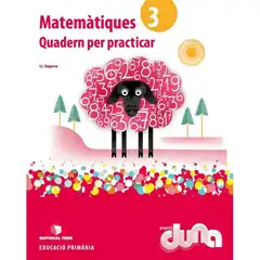 QUADERN PER PRACTICAR MATEMATIQUES 3 DUNA(CAT) TEIDE 9788430717460