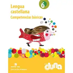 COMPETENCIAS BASICAS LENGUA 6 DUNA TEIDE 9788430719594