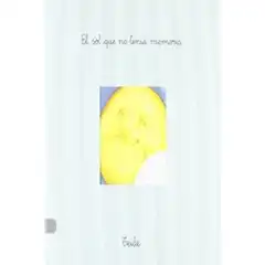 EL SOL QUE NO TENIA MEMORIA TEIDE 9788430729210