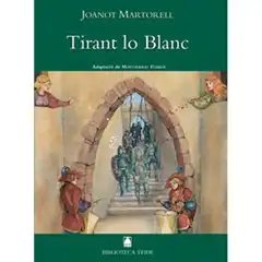 TIRANT LO BLANC (B.T) TEIDE 9788430762002