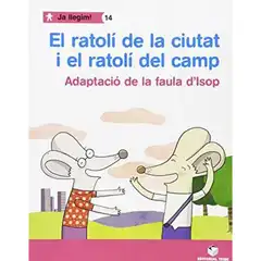 EL RATOLI DE LA CIUTAT I EL RATOLI DEL CAMP TEIDE 9788430764471