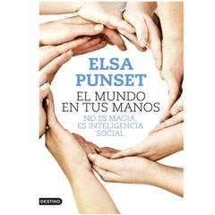EL MUNDO EN TUS MANOS ELSA PUNSET DESTINO