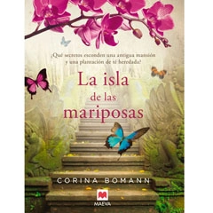 LA ISLA DE LAS MARIPOSAS CORINA BOMANN EDITORIAL MAEVA