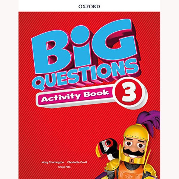 BIG QUESTIONS 3 ACTIVITY OXFORD 9780194101820 BIG QUESTIONS 3 ACTIVITY OXFORD 9780194101820