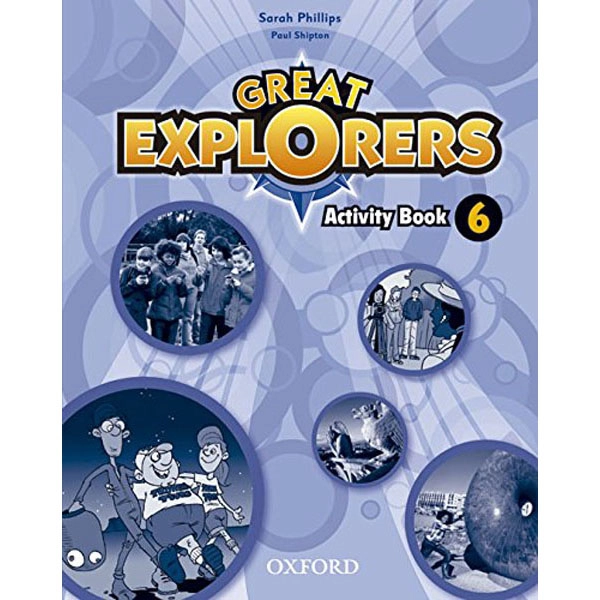 GREAT EXPLORERS 6 ACTIVITY OXFORD 9780194507981 GREAT EXPLORERS 6 ACTIVITY OXFORD 9780194507981