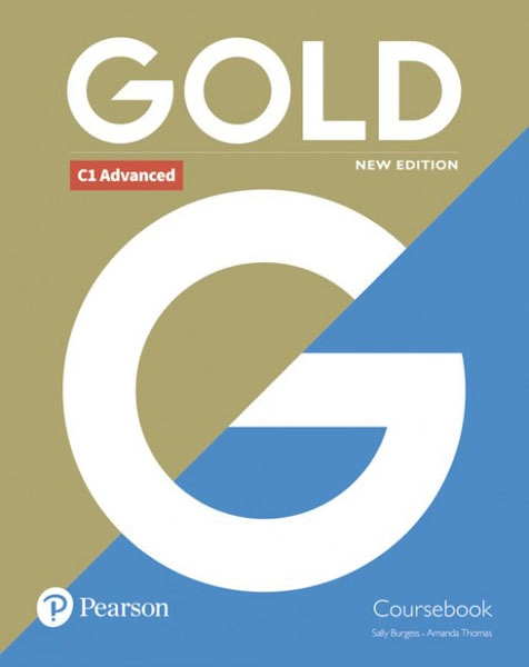 Gold Advanced New Edition Coursebook Pearson 9781292202198 Gold Advanced New Edition Coursebook Pearson 9781292202198