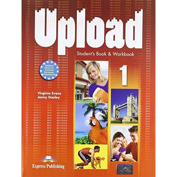 UPLOAD 1 STUDENT BOOK & WORBOOK UPLOAD EDIT. EXPRESS PUBLISHING 9781471501531 UPLOAD 1 STUDENT BOOK & WORBOOK UPLOAD EDIT. EXPRESS PUBLISHING 9781471501531