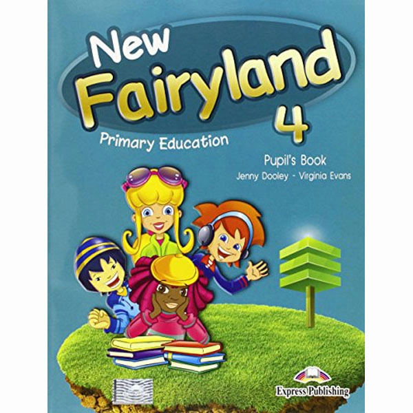 NEW FAIRYLAND 4 PUPILS PACK NEW FAIRYLAND EDIT. EXPRESS PUBLISHING 9781471525346 NEW FAIRYLAND 4 PUPILS PACK NEW FAIRYLAND EDIT. EXPRESS PUBLISHING 9781471525346