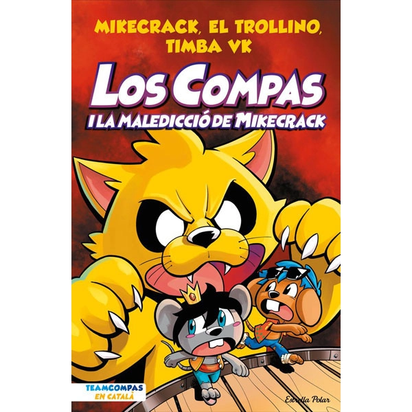 LOS COMPAS 4 LOS COMPAS I LA MALEDICCIO DE MIKECRACK MIKECRACK 9788413894201 LOS COMPAS 4 LOS COMPAS I LA MALEDICCIO DE MIKECRACK MIKECRACK 9788413894201