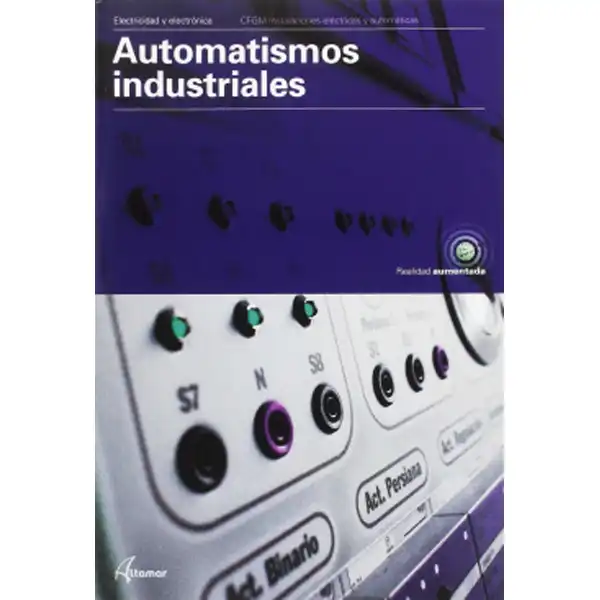 AUTOMATISMOS INDUSTRIALES ALTAMAR ISBN 9788416415748 AUTOMATISMOS INDUSTRIALES ALTAMAR ISBN 9788416415748
