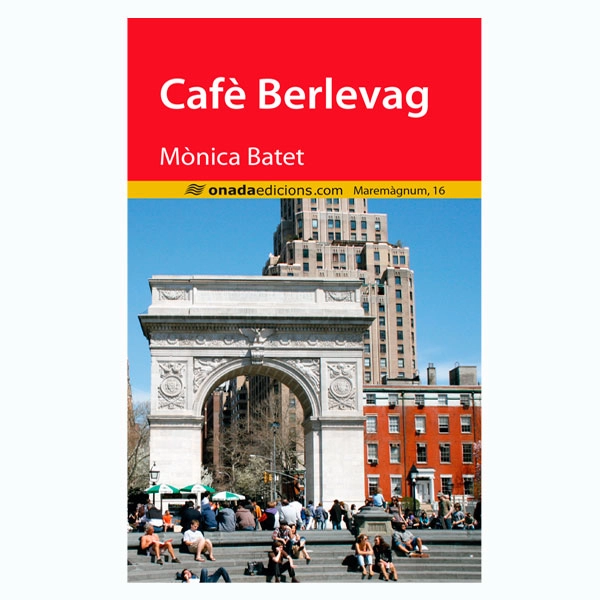 CAFE BERLEVAG ONADA EDICIONS 9788416505463 CAFE BERLEVAG ONADA EDICIONS 9788416505463