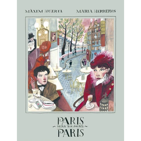 PARIS SIEMPRE SERA PARIS MAXIM HUERTA LUNWERG ISBN 9788416890828 PARIS SIEMPRE SERA PARIS MAXIM HUERTA LUNWERG ISBN 9788416890828