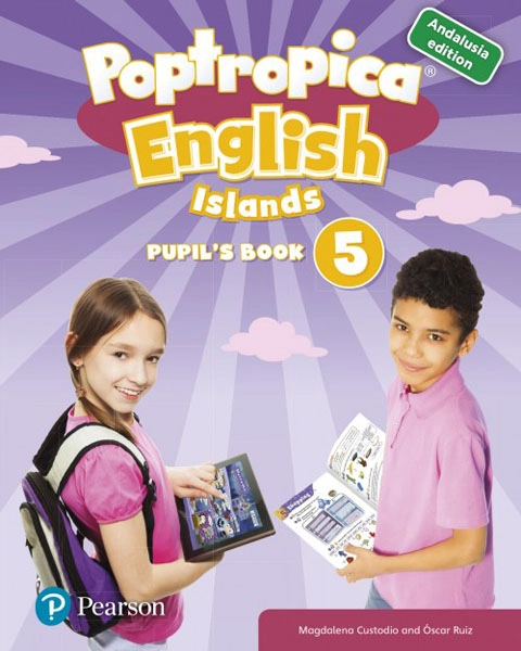 POPTROPICA ENGLISH ISLANDS 5 PUPIL S BOOK ANDALUSIA + 1 CODE PEARSON 9788420571072 POPTROPICA ENGLISH ISLANDS 5 PUPIL S BOOK ANDALUSIA + 1 CODE PEARSON 9788420571072