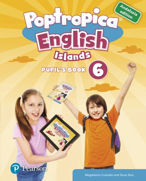 POPTROPICA ENGLISH ISLANDS 6 PUPIL S BOOK ANDALUSIA + 1 CODE PEARSON 9788420571126 POPTROPICA ENGLISH ISLANDS 6 PUPIL S BOOK ANDALUSIA + 1 CODE PEARSON 9788420571126