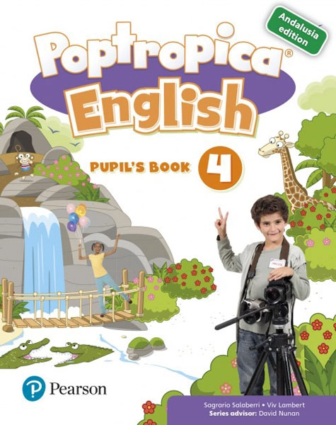 POPTROPICA ENGLISH 4 PUPIL S BOOK ANDALUSIA + 1 CODE PEARSON 9788420571218 POPTROPICA ENGLISH 4 PUPIL S BOOK ANDALUSIA + 1 CODE PEARSON 9788420571218