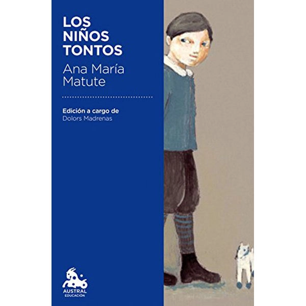 LOS NIÑOS TONTOS 9788423351121 LOS NIÑOS TONTOS 9788423351121