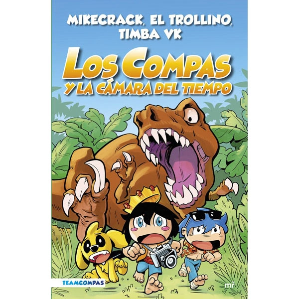 LOS COMPAS 3 LA CAMARA DEL TIEMPO MIKECRACK 9788427047372 LOS COMPAS 3 LA CAMARA DEL TIEMPO MIKECRACK 9788427047372