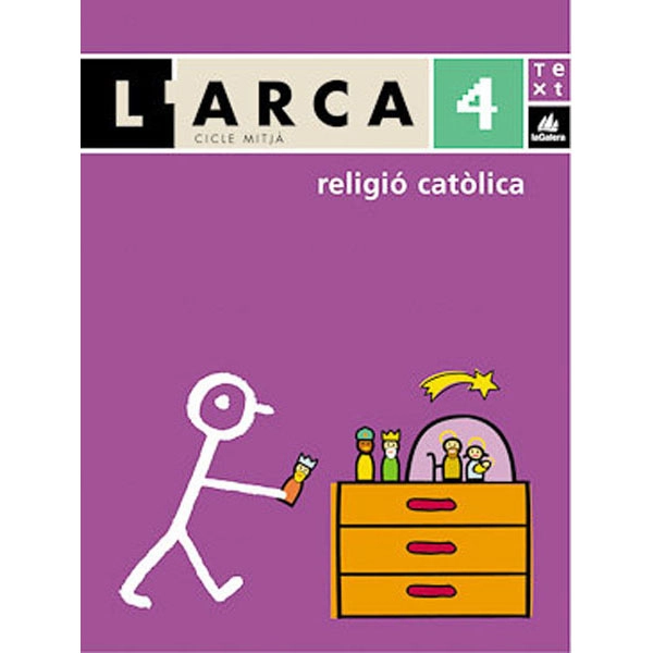 ARCA RELIGIÓ CATÒLICA 4 INF LA GALERA TEXT 9788441211797 ARCA RELIGIÓ CATÒLICA 4 INF LA GALERA TEXT 9788441211797