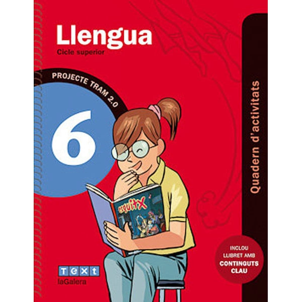 TRAM 2.0 LLENGUA CATALANA 6. QUADERN ACT. LA GALERA TEXT 9788441221987 TRAM 2.0 LLENGUA CATALANA 6. QUADERN ACT. LA GALERA TEXT 9788441221987